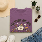 Ferment Around 2 T-Shirt