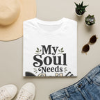 Soul Needs Soil 3 T-Shirt