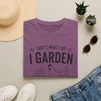 Thats What I Do 3 T-Shirt