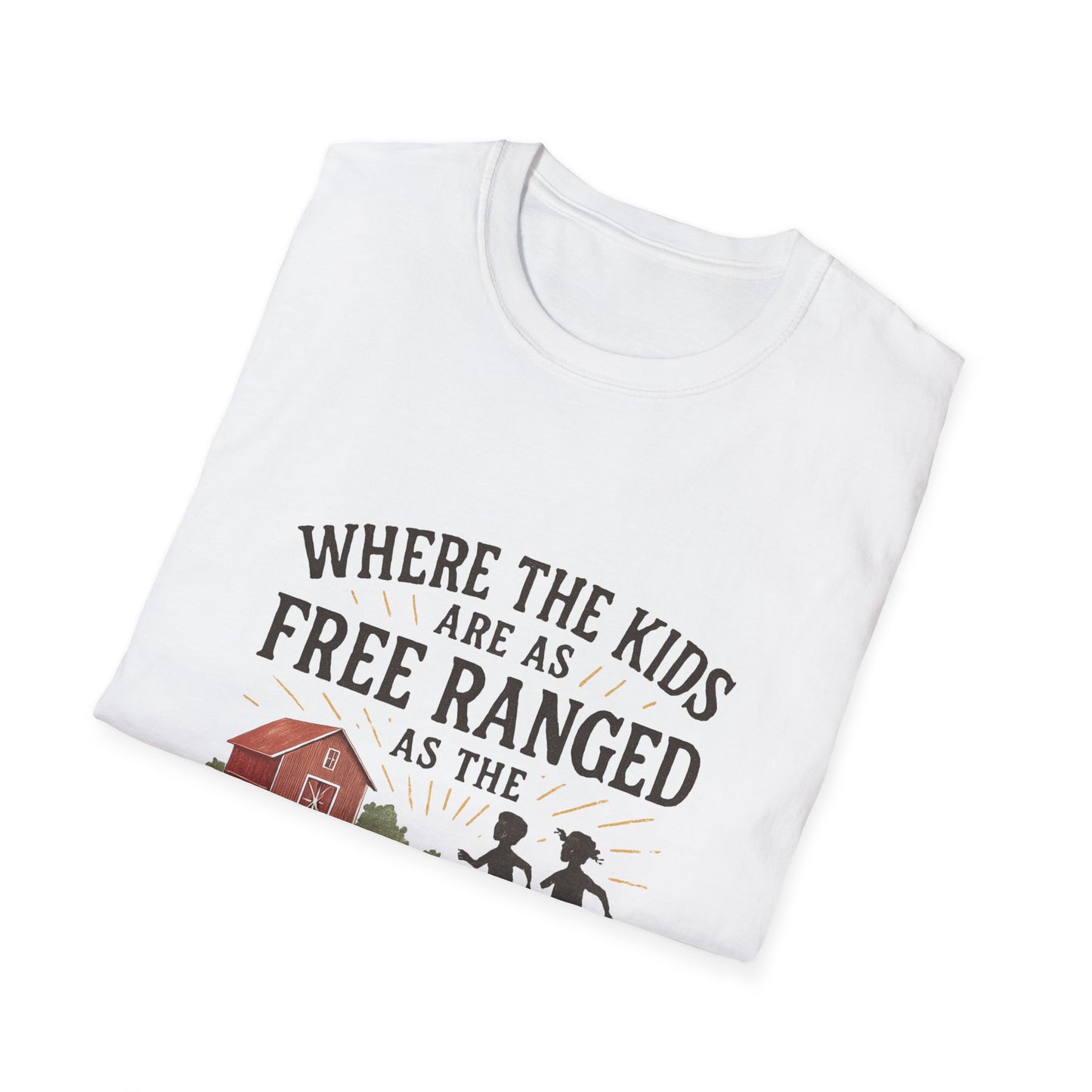 Where the Kids Are As Free Ranged as the Chickens