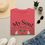 Soul Needs Soil 4 T-Shirt