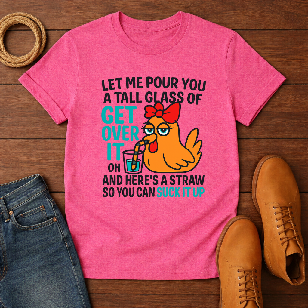 Let Me Pour  T-shirt