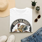 Born To Roost T-Shirt
