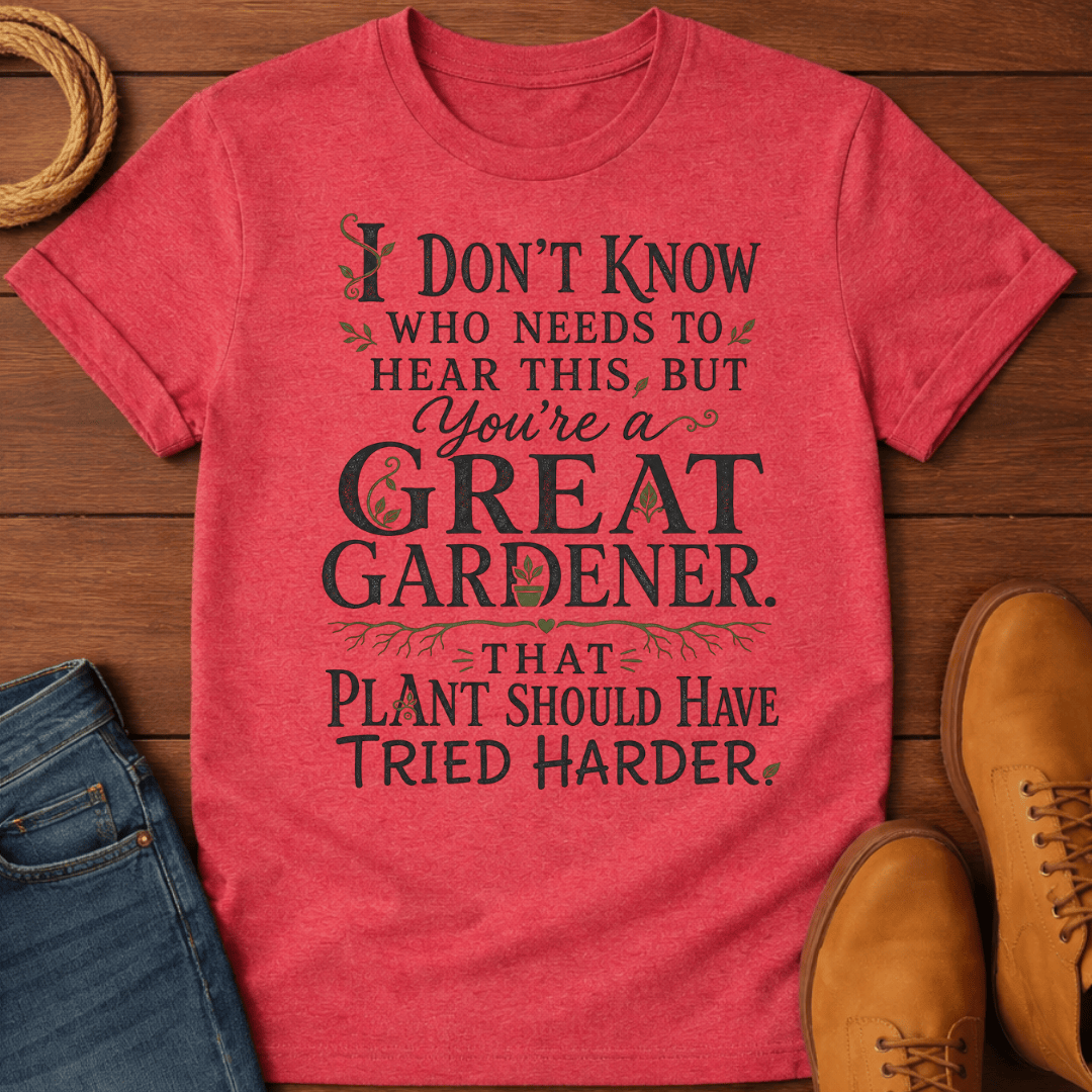 You Are Great T-Shirt