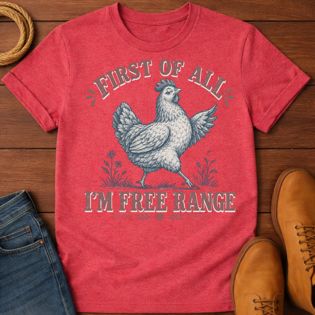 I'm Free Range T-Shirt