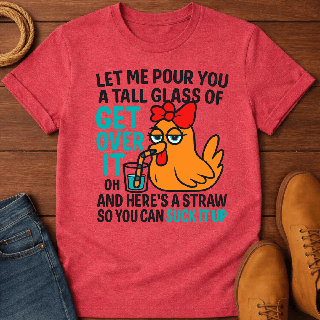 Let Me Pour T-Shirt