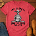 From Scratch T-Shirt
