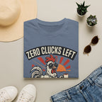 Zero Clucks Left T-Shirt