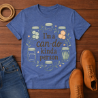 I'm A Can Do T-shirt