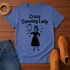 Crazy Canning Lady 3 T-Shirt