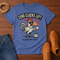 Zero Clucks T-Shirt
