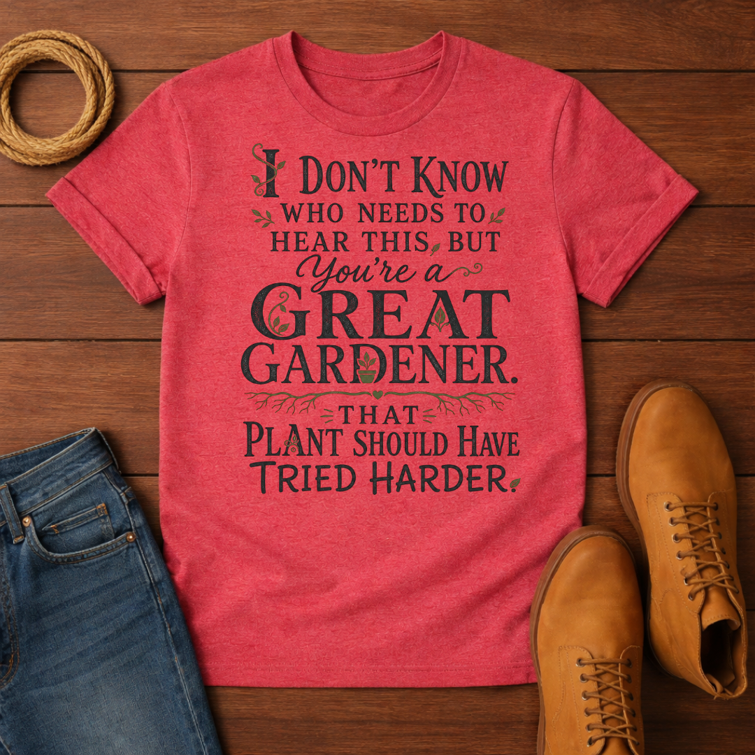You Are Great T-Shirt