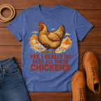 Yes I Really Do T-shirt