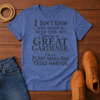 You Are Great T-Shirt