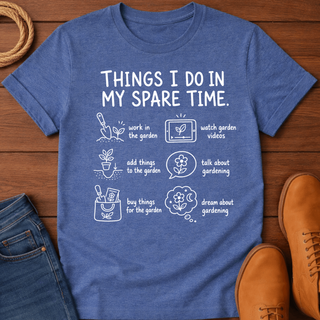 Things I Do 4 T-Shirt