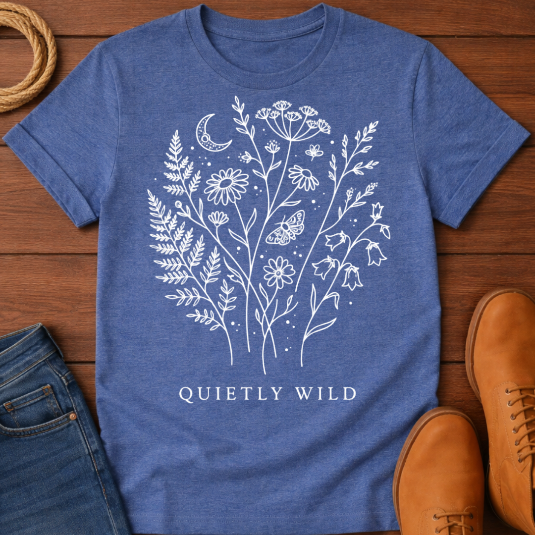 Quietly Wild T-Shirt