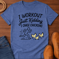 I Workout T-Shirt