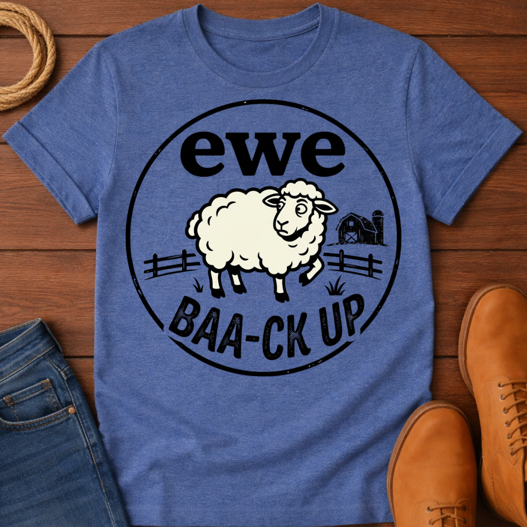 Ewe Backup T-Shirt