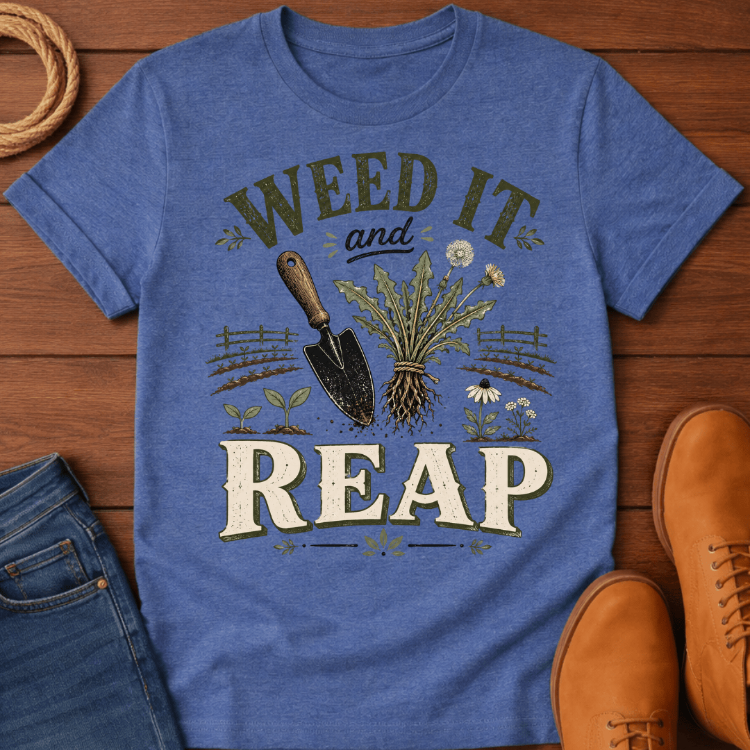 Weed and Reap T-Shirt