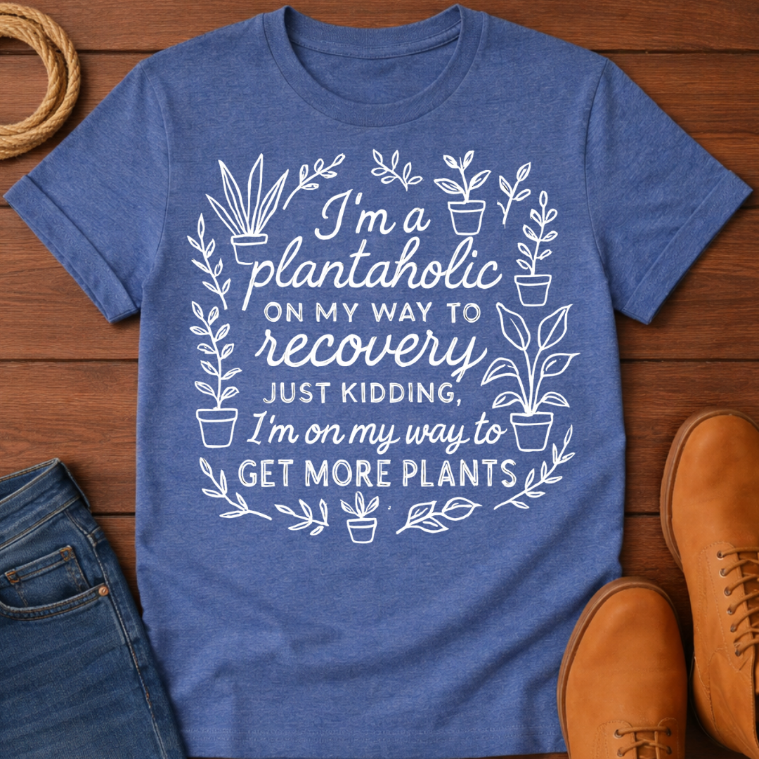 Plantaholic T-Shirt