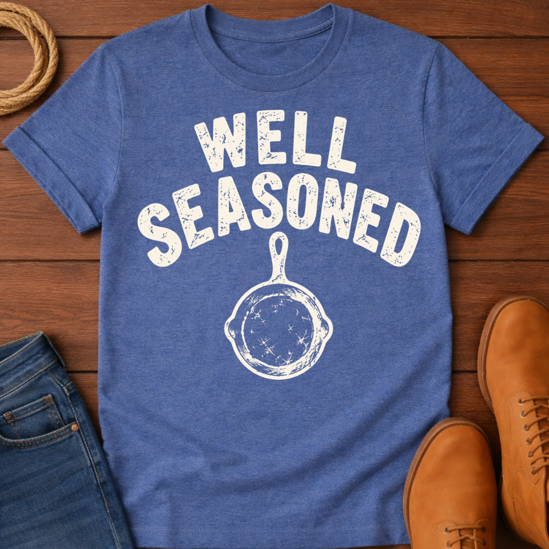Well Seasoned T-Shirt