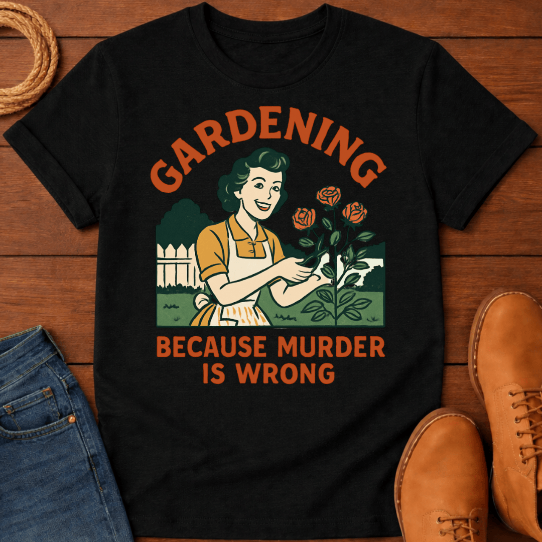 Gardening T-Shirt