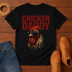 Chicken Daddy T-Shirt