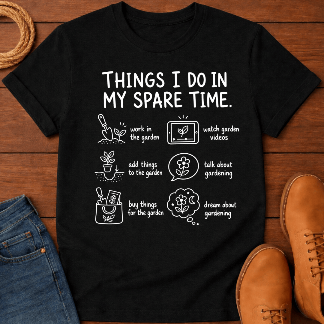 Things I Do 4 T-Shirt