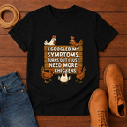 I Googled My Symptoms T-shirt