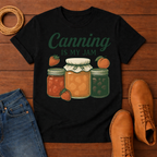 Canning is My Jam T-shirt