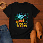 Wet My Plants T-shirt