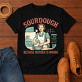 Sourdough T-Shirt
