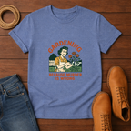 Gardening Because T-shirt