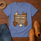 I Googled My Symptoms T-shirt