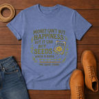Money Can't Buy T-shirt