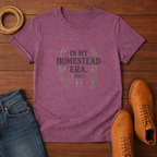 In My Homestead Era T-shirt