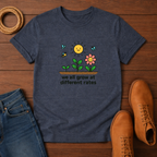 We All Grow at T-shirt
