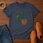 Plant It Grow It Eat It T-shirt