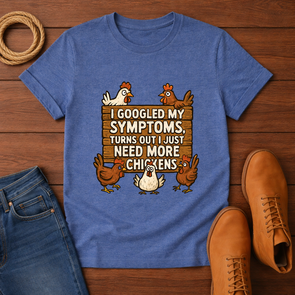 I Googled My Symptoms T-shirt
