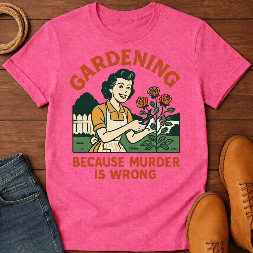 Gardening T-Shirt
