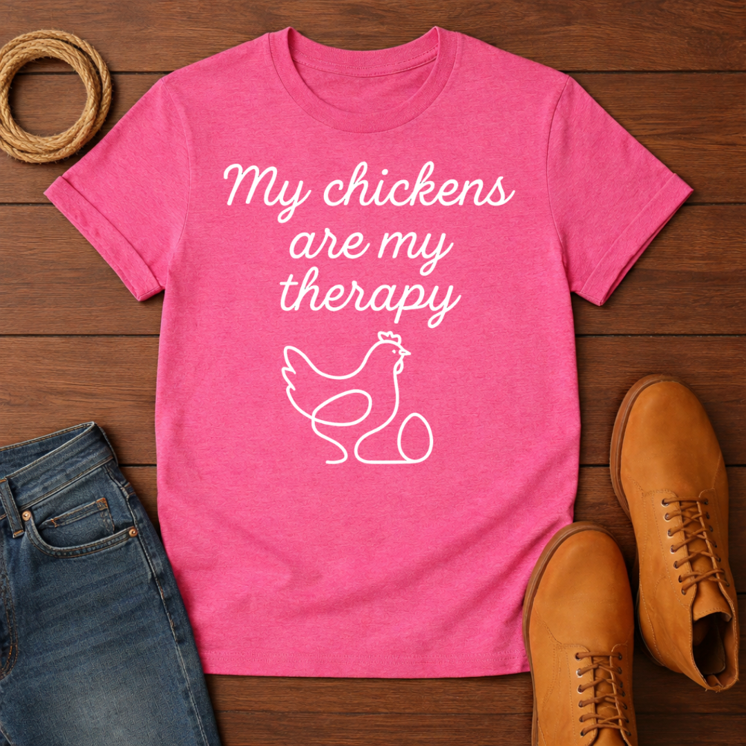 My Chickens T-Shirt