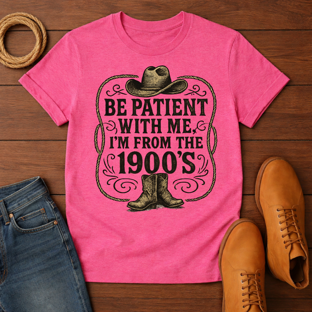 Be Patient T-shirt