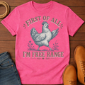 I'm Free Range T-Shirt