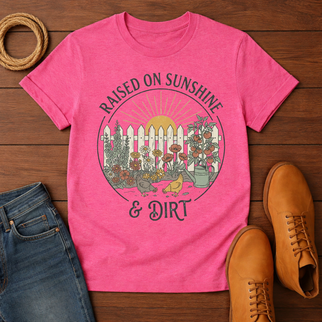 Sunshine and Dirt T-Shirt