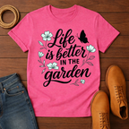 Life Is Better T-Shirt