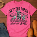 Skip The Roses T-Shirt