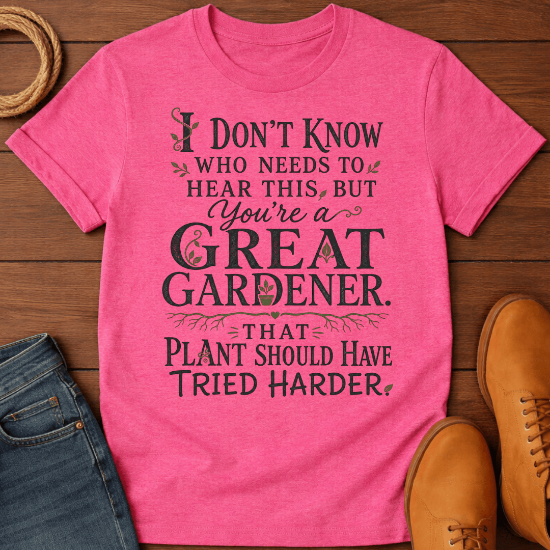 You Are Great T-Shirt