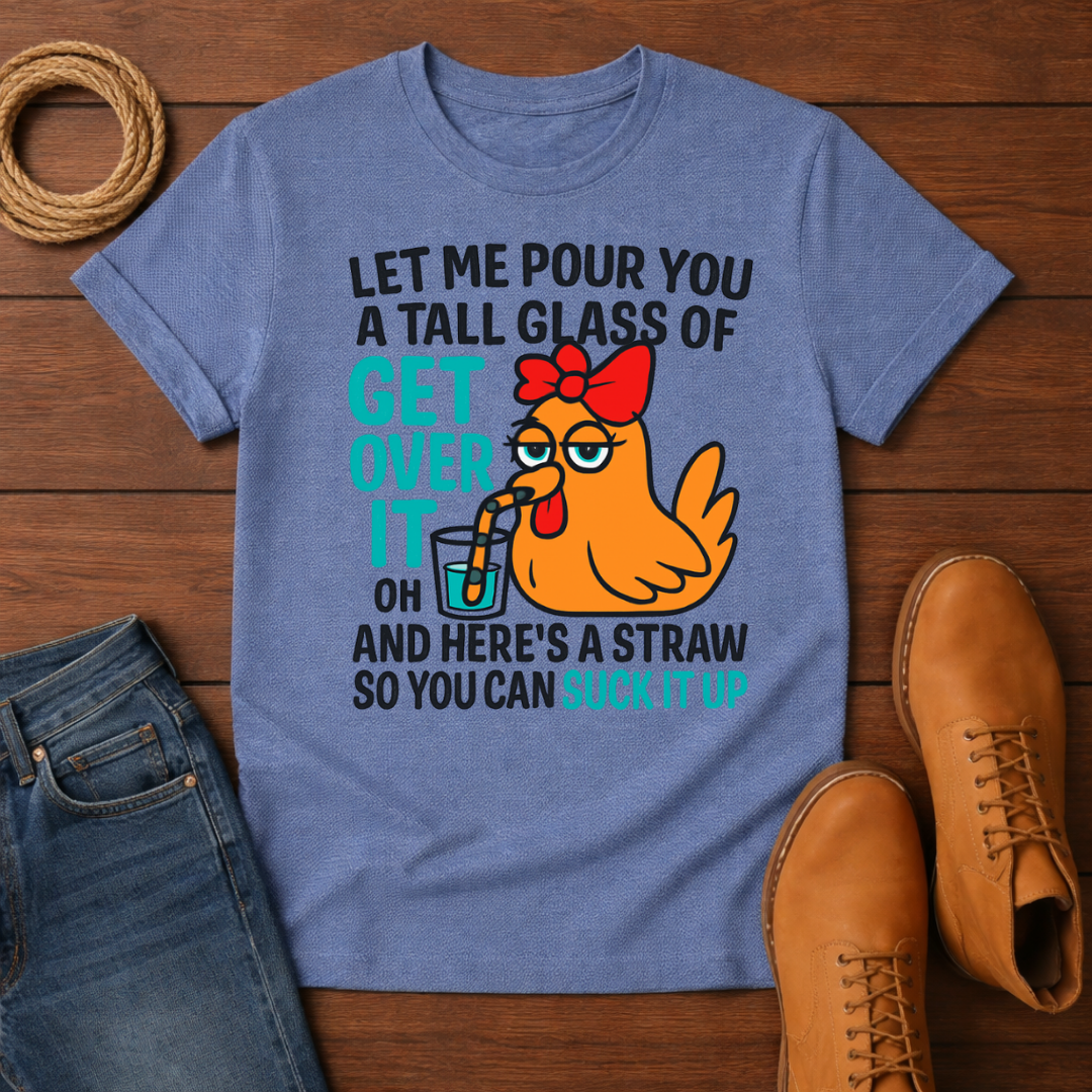 Let Me Pour T-Shirt