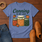 Canning is My Jam T-shirt