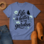 Life Is Better T-Shirt